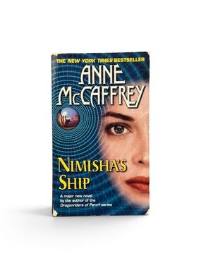Nimisha’s Ship by Anne McCaffrey (Mass Paperback)